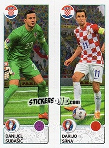 Sticker Danijel Subasic / Darijo Srna - UEFA Euro France 2016. Star Edition (Swiss edition) - Panini