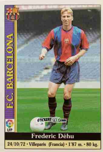 Sticker Dehu - Las Fichas De La Liga 1999-2000 n. 444 - Mundicromo