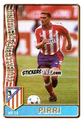 Figurina Pirri - Las Fichas De La Liga 1996-1997 - Mundicromo