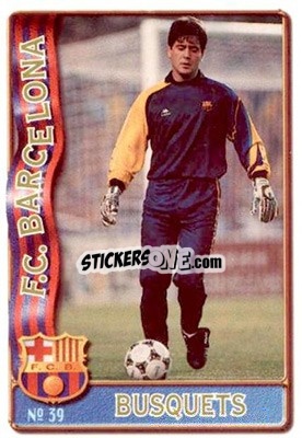 Figurina Busquets - Las Fichas De La Liga 1996-1997 - Mundicromo