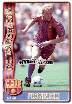 Figurina Prosinecki - Las Fichas De La Liga 1996-1997 - Mundicromo