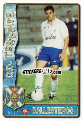 Cromo Ballesteros - Las Fichas De La Liga 1996-1997 - Mundicromo