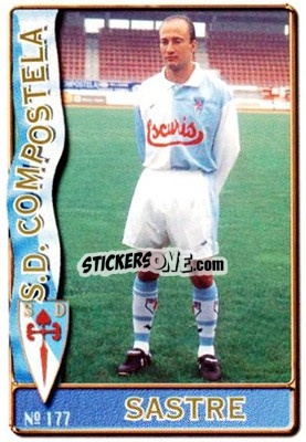 Sticker Sastre - Las Fichas De La Liga 1996-1997 - Mundicromo