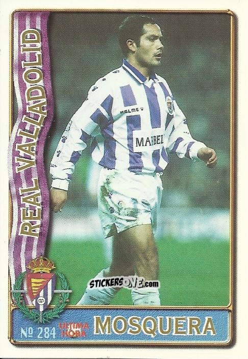 Figurina Mosquera - Las Fichas De La Liga 1996-1997 n. 284a - Mundicromo