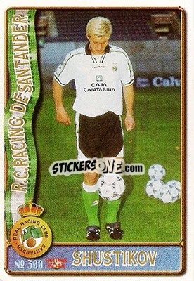 Figurina Shustikov - Las Fichas De La Liga 1996-1997 - Mundicromo