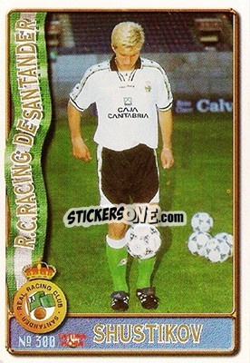 Sticker Shustikov - Las Fichas De La Liga 1996-1997 n. 300a - Mundicromo