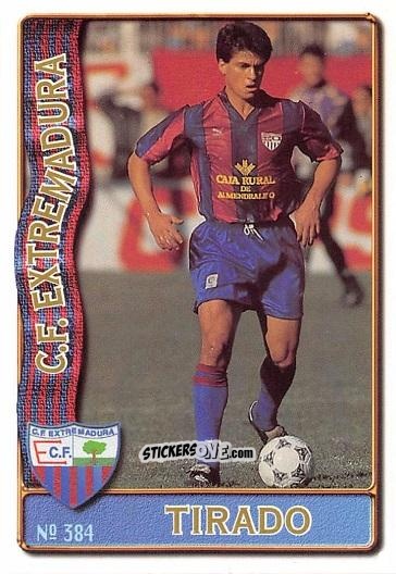 Sticker Josè Tirado Castillo - Las Fichas De La Liga 1996-1997 n. 384 - Mundicromo