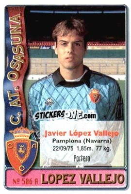 Figurina López Vallejo / Lacruz - Las Fichas De La Liga 1996-1997 - Mundicromo