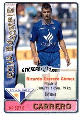 Cromo Carrero / Corbalan - Las Fichas De La Liga 1996-1997 - Mundicromo