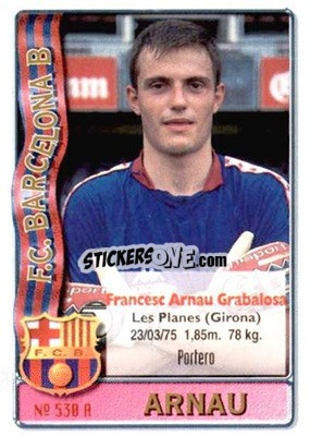 Sticker Arnau / Juanjo - Las Fichas De La Liga 1996-1997 n. 530 - Mundicromo