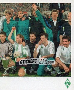 Figurina 1992 Europapokalsieger - SV Werder Bremen. Lebenslang Grün-Weiss - Juststickit