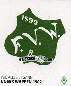 Sticker Unser Wappen 1902 - SV Werder Bremen. Lebenslang Grün-Weiss n. 23 - Juststickit
