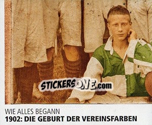 Sticker 1902: Die Geburt der Vereinsfarben - SV Werder Bremen. Lebenslang Grün-Weiss - Juststickit