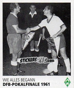 Sticker DFB-Pokalfinale 1961 - SV Werder Bremen. Lebenslang Grün-Weiss n. 38 - Juststickit