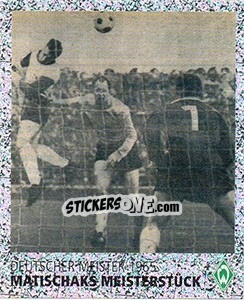 Sticker Matischaks Meisterstück - SV Werder Bremen. Lebenslang Grün-Weiss - Juststickit