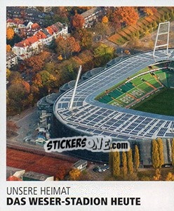Sticker Das Weser-Stadion heute - SV Werder Bremen. Lebenslang Grün-Weiss - Juststickit
