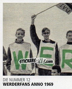 Sticker Werderfans anno 1969 - SV Werder Bremen. Lebenslang Grün-Weiss - Juststickit