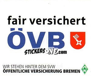 Cromo Öffentliche Versicherung Bremen - SV Werder Bremen. Lebenslang Grün-Weiss - Juststickit