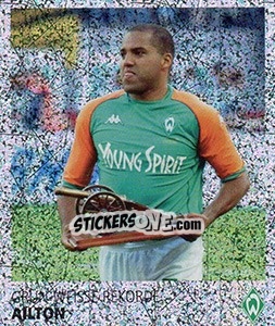 Sticker Ailton - SV Werder Bremen. Lebenslang Grün-Weiss - Juststickit