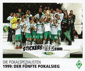 Sticker 1999: Der fünfte Pokalsieg - SV Werder Bremen. Lebenslang Grün-Weiss - Juststickit