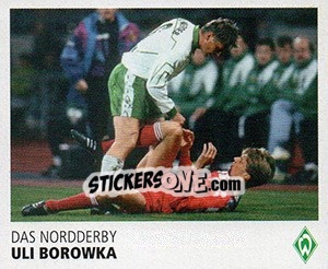 Cromo Uli Borowka - SV Werder Bremen. Lebenslang Grün-Weiss - Juststickit