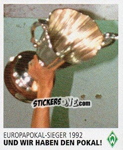 Sticker Und wir haben den Pokal! - SV Werder Bremen. Lebenslang Grün-Weiss - Juststickit