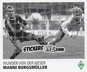 Cromo Manni Burgsmüller - SV Werder Bremen. Lebenslang Grün-Weiss - Juststickit