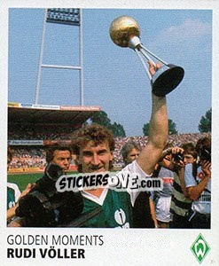 Cromo Rudi Völler - SV Werder Bremen. Lebenslang Grün-Weiss - Juststickit