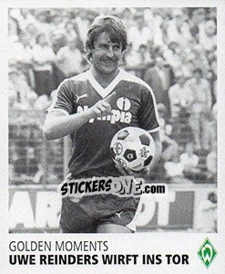 Sticker Uwe Reinders wirft ins Tor - SV Werder Bremen. Lebenslang Grün-Weiss - Juststickit