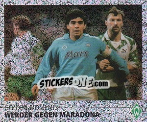 Sticker Werder gegen Maradona - SV Werder Bremen. Lebenslang Grün-Weiss n. 186 - Juststickit