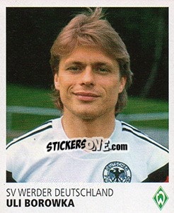 Sticker Uli Borowka - SV Werder Bremen. Lebenslang Grün-Weiss - Juststickit