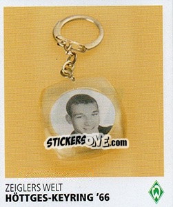 Sticker Höttges-Keyring '66 - SV Werder Bremen. Lebenslang Grün-Weiss - Juststickit