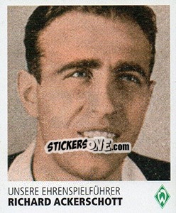 Cromo Richard Ackerschott - SV Werder Bremen. Lebenslang Grün-Weiss - Juststickit