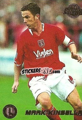 Sticker Mark Kinsella - Premier Gold 1998-1999 - Merlin