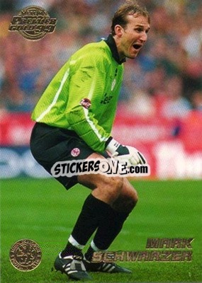 Sticker Mark Schwarzer - Premier Gold 1998-1999 - Merlin