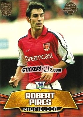 Sticker Robert Pires - Premier Gold 2001-2002 n. A6 - Topps