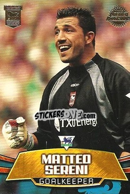 Sticker Matteo Sereni - Premier Gold 2001-2002 n. IT6 - Topps