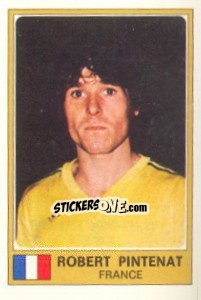 Figurina Robert Pintenat - Euro Football 77 - Panini