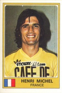 Figurina Henri Michel - Euro Football 77 - Panini