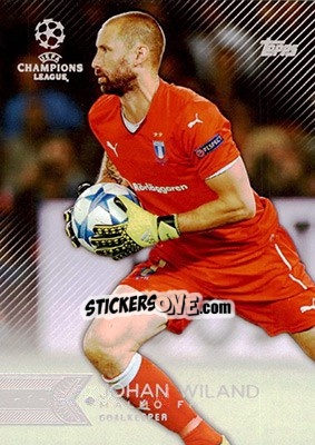 Sticker Johan Wiland - UEFA Champions League Showcase 2015-2016 n. 23 - Topps