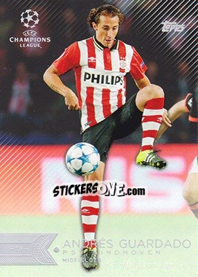 Sticker Andrés Guardado - UEFA Champions League Showcase 2015-2016 n. 32 - Topps