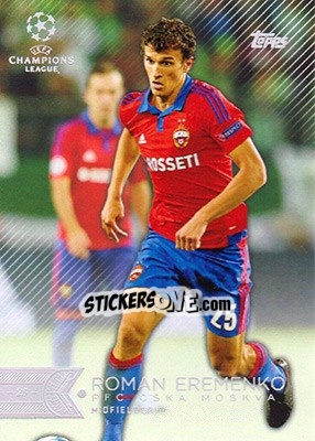 Sticker Roman Eremenko - UEFA Champions League Showcase 2015-2016 n. 45 - Topps