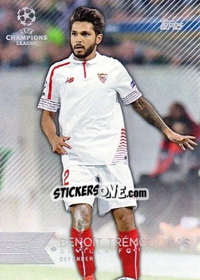 Sticker Benoît Trémoulinas - UEFA Champions League Showcase 2015-2016 n. 96 - Topps