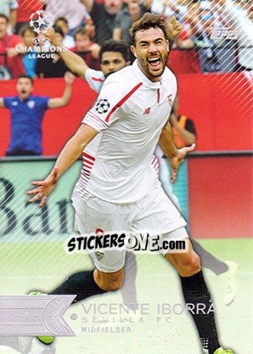 Sticker Vicente Iborra - UEFA Champions League Showcase 2015-2016 n. 97 - Topps