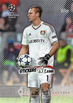 Sticker Bernd Leno - UEFA Champions League Showcase 2015-2016 n. 112 - Topps