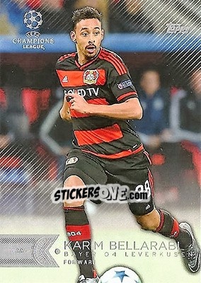 Sticker Karim Bellarabi - UEFA Champions League Showcase 2015-2016 n. 114 - Topps