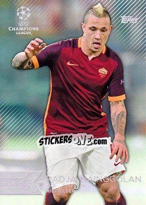 Sticker Radja Nainggolan - UEFA Champions League Showcase 2015-2016 n. 124 - Topps