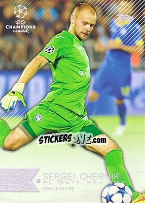 Sticker Sergei Chernik - UEFA Champions League Showcase 2015-2016 - Topps