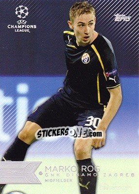 Sticker Marko Rog - UEFA Champions League Showcase 2015-2016 n. 151 - Topps