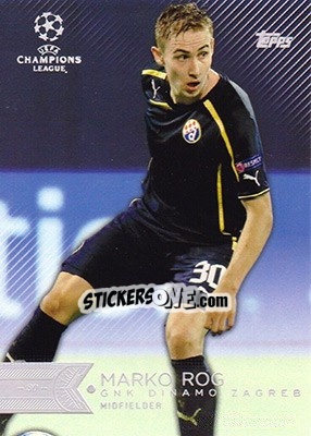 Sticker Marko Rog - UEFA Champions League Showcase 2015-2016 - Topps